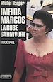 Télécharger le livre :  Imelda Marcos