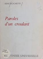 Télécharger le livre :  Paroles d'un croulant