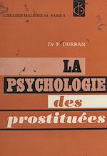 Télécharger le livre :  La psychologie des prostituées