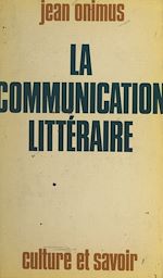 Télécharger le livre :  La communication littéraire
