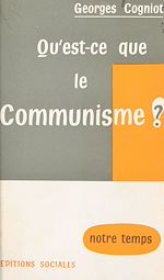 Télécharger le livre :  Qu'est-ce que le communisme ?