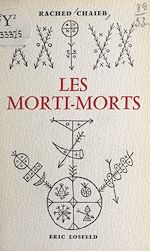 Télécharger le livre :  Les morti-morts