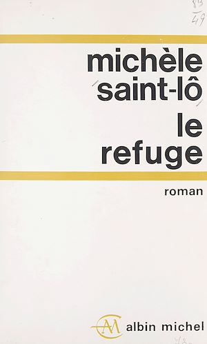 Téléchargez le livre :  Le refuge