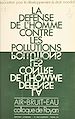 Télécharger le livre :  La défense de l'homme contre les pollutions