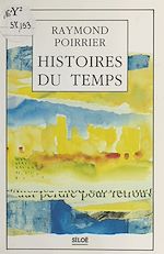 Télécharger le livre :  Histoires du temps