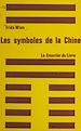 Télécharger le livre :  Les symboles de la Chine