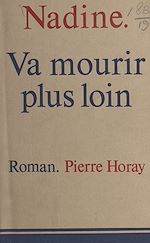 Télécharger le livre :  Va mourir plus loin