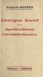 Télécharger le livre :  Georges Sorel et le syndicalisme révolutionnaire
