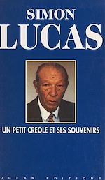 Télécharger le livre :  Un petit Créole et ses souvenirs