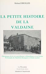 Télécharger le livre :  La petite histoire de la Valdaine