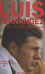 Download this eBook Le Parc de mes passions