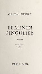 Télécharger le livre :  Féminin singulier