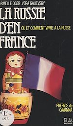 Télécharger le livre :  La Russie d'en France