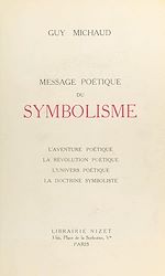 Télécharger le livre :  Message poétique du symbolisme