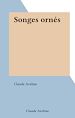 Télécharger le livre :  Songes ornés