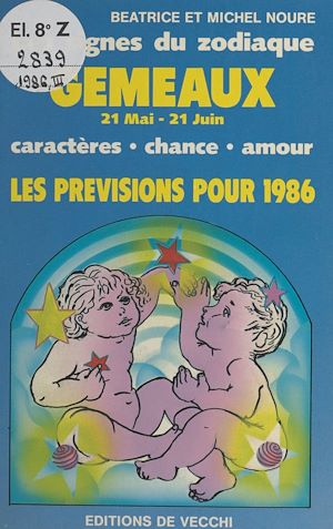 Download the eBook: Les signes du zodiaque : les prévisions pour 1986