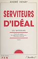 Télécharger le livre :  Serviteurs d'idéal (2)
