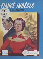 Télécharger le livre :  Le fiancé indécis