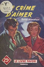 Download this eBook Le crime d'aimer