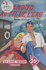 Download this eBook Amour au fil de l'eau