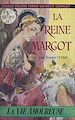 Télécharger le livre :  La reine Margot