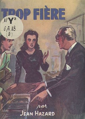 Téléchargez le livre :  Trop fière