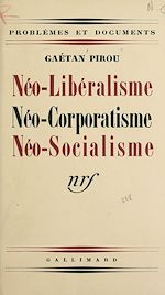 Télécharger le livre :  Néo-libéralisme, néo-corporatisme, néo-socialisme