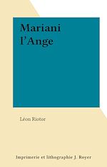 Télécharger le livre :  Mariani l'Ange