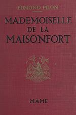 Télécharger le livre :  Mademoiselle de La Maisonfort