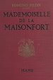 Télécharger le livre :  Mademoiselle de La Maisonfort