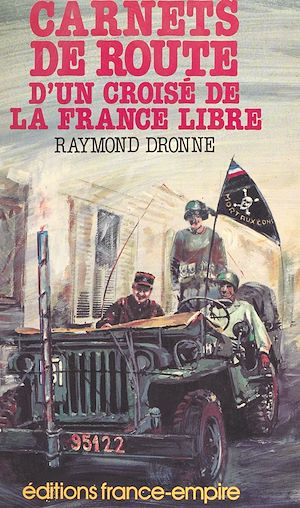 Download the eBook: Carnets de route d'un croisé de la France libre