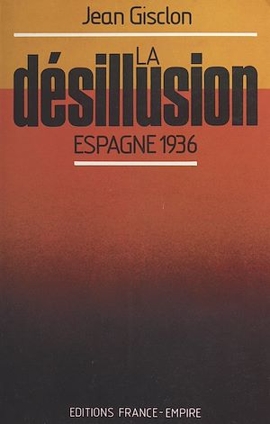 Download the eBook: La désillusion : Espagne 1936