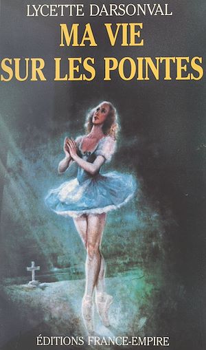 Download the eBook: Ma vie sur les pointes