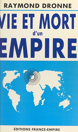 Download the eBook: Vie et mort d'un empire