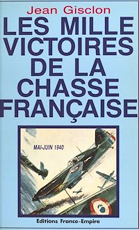 Téléchargez le livre :  Les mille victoires de la chasse française