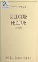 Download this eBook Mélodie perdue