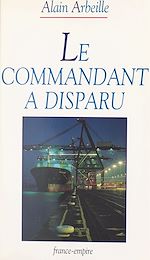 Download this eBook Le commandant a disparu