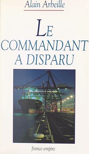 Download the eBook: Le commandant a disparu