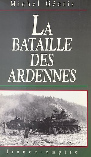 Download the eBook: La bataille des Ardennes