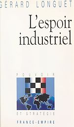 Download this eBook L'espoir industriel