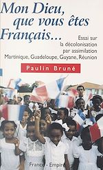 Download this eBook Mon Dieu, que vous êtes Français...