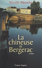 Download this eBook La chineuse de Bergerac