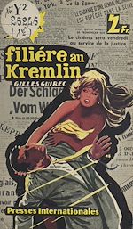 Télécharger le livre :  Filière au Kremlin