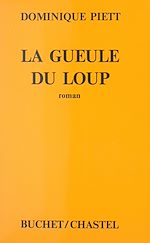 Télécharger le livre :  La gueule du loup