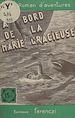 Télécharger le livre :  À bord de la Marie-Gracieuse