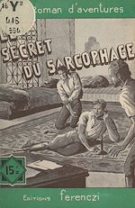 Télécharger le livre :  Le secret du sarcophage
