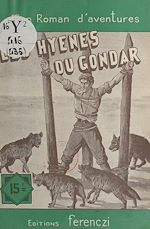 Télécharger le livre :  Les hyènes du Gondar