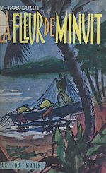 Télécharger le livre :  La fleur de minuit