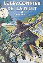 Télécharger le livre :  Le braconnier de la nuit