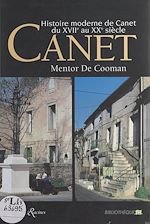 Télécharger le livre :  Histoire moderne de Canet du XVIIe au XXe siècle